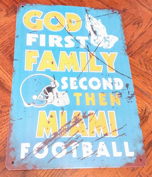 MIAMI DOPHINS METAL SIGN 12"x8" Religious "God First..." Fan Wall Decal