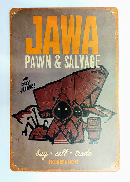 STAR WARS METAL SIGN 12"x8" Jawa "Pawn & Salvage: Buy Sell Trade" Wall Decal